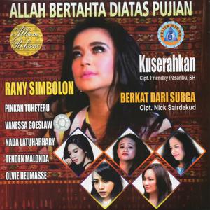 Album Allah Bertahta Diatas Pujian from Various Artists