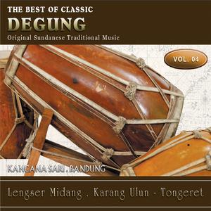 Album The Best of Classic Degung, Vol. 4 from L. S. Kancana Sari Bandung