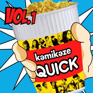 Kamikaze QUICK (Vol.1)