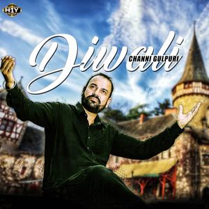 Listen to Diwali song with lyrics from Channi Gulpuri