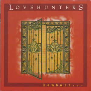 收聽Love Hunters的Membuang Rindu歌詞歌曲