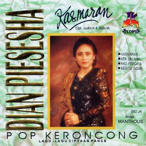 收听Dian Piesesha的Kasmaran歌词歌曲
