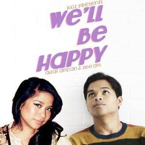 Listen to We'll Be Happy song with lyrics from Aizat Amdan