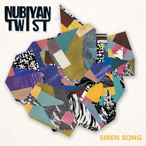 Siren Song dari Nubiyan Twist