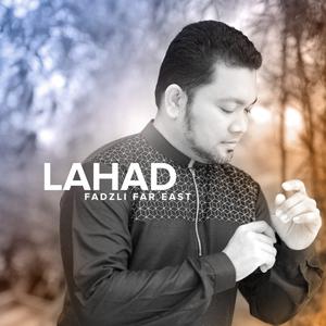 Album Lahad oleh Fadzli Far East