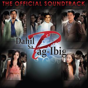 收聽Jericho Rosales的Dahil Sa Pag-Ibig歌詞歌曲