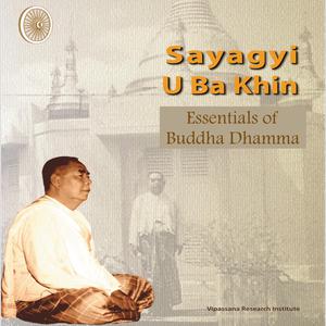 Album Sayagyi U Ba Khin - Vipassana Meditation from S. N. Goenka