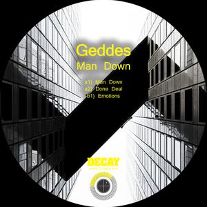 Dengarkan Man Down lagu dari Geddes dengan lirik