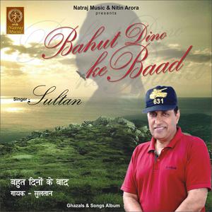 Dengarkan Bahut Dino Ke Baad lagu dari Sultan dengan lirik