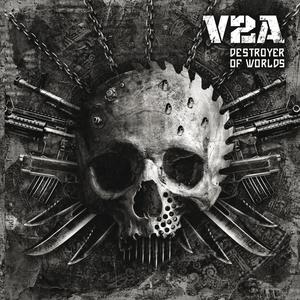 Album Destroyer of Worlds oleh V2A