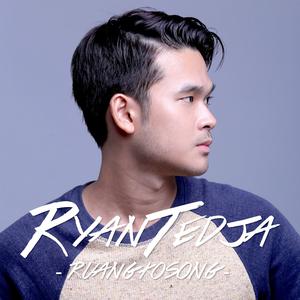 收听Ryan Tedja的Ruang Kosong歌词歌曲