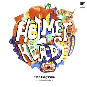 ดาวน์โหลดและฟังเพลง Instagram พร้อมเนื้อเพลงจาก Helmetheads