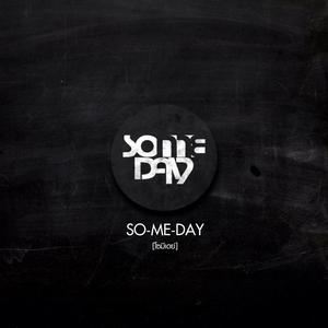 So-Me-Day的專輯So-Me-Day