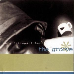 收聽The Groove的Tentang Kita歌詞歌曲