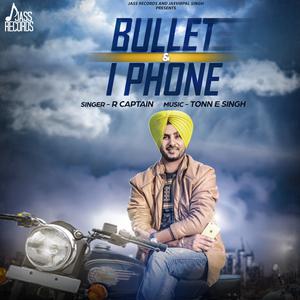 ดาวน์โหลดและฟังเพลง Bullet & Iphone พร้อมเนื้อเพลงจาก R. Captain