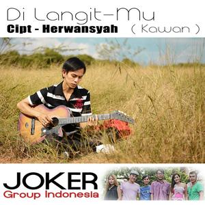 Listen to Di Langitmu (Kawan) song with lyrics from Joker Grup Indonesia