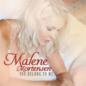 ดาวน์โหลดและฟังเพลง You Belong To Me พร้อมเนื้อเพลงจาก Malene Mortensen
