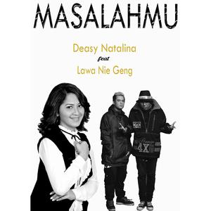Album Masalahmu (Single) from Lawa Nie Geng