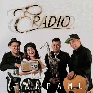Listen to Tanpamu song with lyrics from Eradio