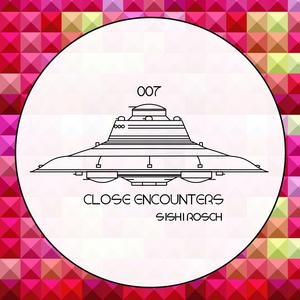 Close Encounters 007 dari Sishi Rosch