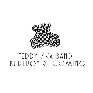 อัลบัม Rudeboys're Coming ศิลปิน Teddy Ska Band