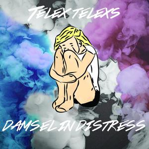 ดาวน์โหลดและฟังเพลง Damsel in Distress พร้อมเนื้อเพลงจาก TELEx TELEXs