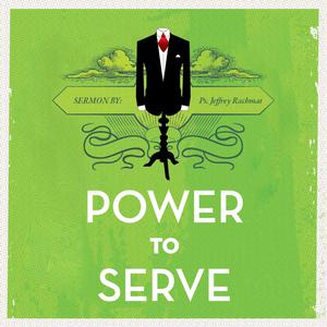 Power to Serve dari Jeffrey Rachmat