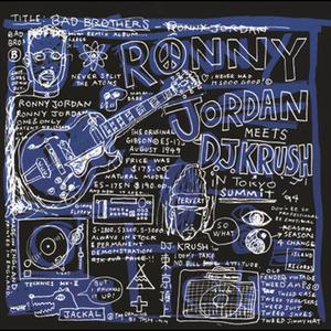 ดาวน์โหลดและฟังเพลง The Jackal (The Illest Mix) พร้อมเนื้อเพลงจาก Ronny Jordan