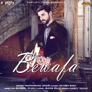 收聽Muhammad Umar的Bewafa歌詞歌曲