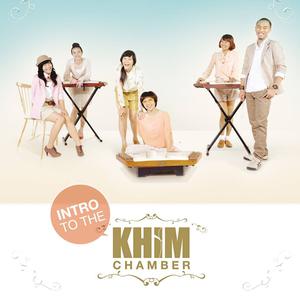 อัลบัม Intro to the Khim Chamber ศิลปิน Khim Chamber