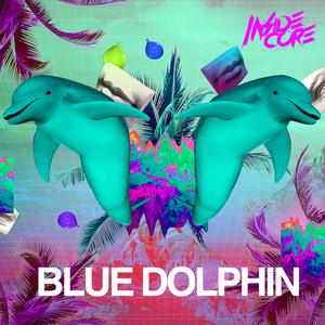收聽인사이드 코어的Blue Dolphin歌詞歌曲