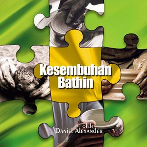 Listen to Kesembuhan Bathin, Pt. 1 song with lyrics from Daniel Alexander