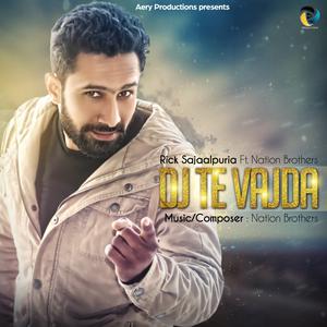Listen to DJ Te Vajda song with lyrics from Rick Sajaalpuria