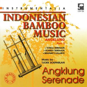 Instrumentalia Indonesian Bamboo Music: Angklung, Pt. 5 dari Steve Handoyo