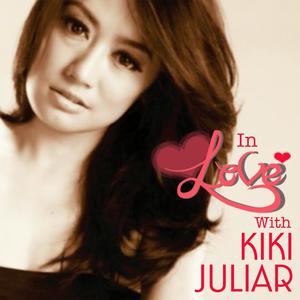 Album In Love With Kiki Juliar oleh Kiki Juliar