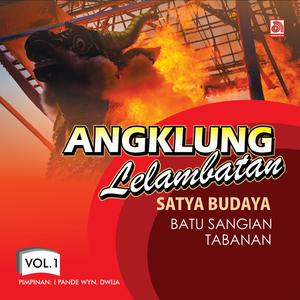 Satya Budaya的專輯Angklung Lelambatan Satya Budaya, Vol. 1
