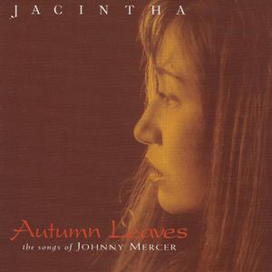 Jacintha的专辑Autumn Leaves