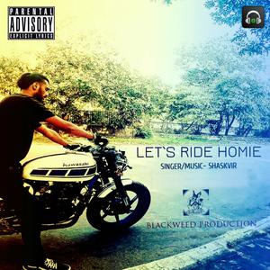 Album Let's Ride Homie from Shaskvir