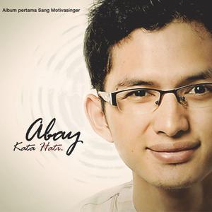 Album Kata Hati oleh Abay Motivasinger