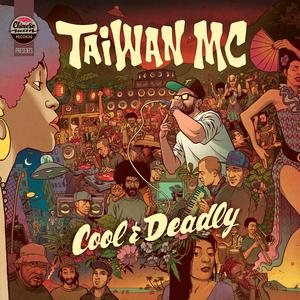 Cool & Deadly dari Taiwan Mc