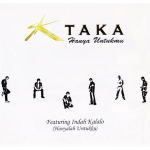 Listen to Ijinkan Aku song with lyrics from TAKA