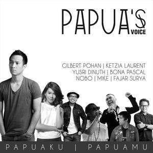 Listen to Papuaku Papuamu song with lyrics from Papua's Voice