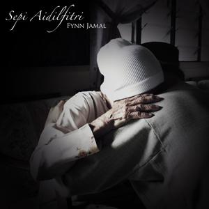 Album Sepi Aidilfitri (Single) oleh Fynn Jamal