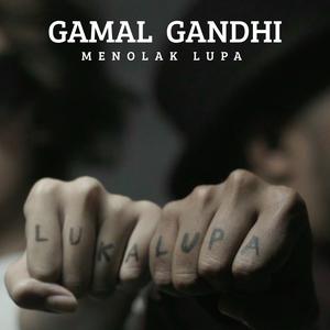 Dengarkan Menolak Lupa lagu dari Gamal Gandhi dengan lirik
