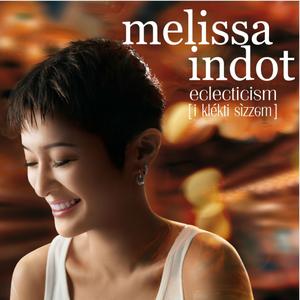Melissa Indot的專輯Eclecticism