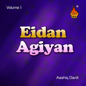 Album Eidan Agiyan, Vol. 1 from Aashiq Dardi