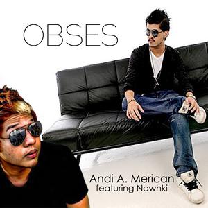 Andi A. Merican的专辑Obses