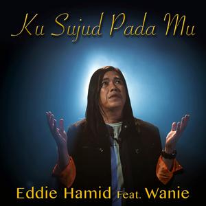 Album Ku Sujud Pada Mu from Eddie Hamid