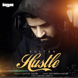 收听Sultan的Hustle歌词歌曲