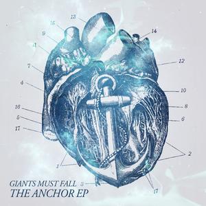 收听Giants Must Fall的Anchor歌词歌曲